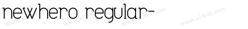 newhero regular字体转换